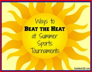 Ways to Beat the Heat at Summer Sports Tournaments