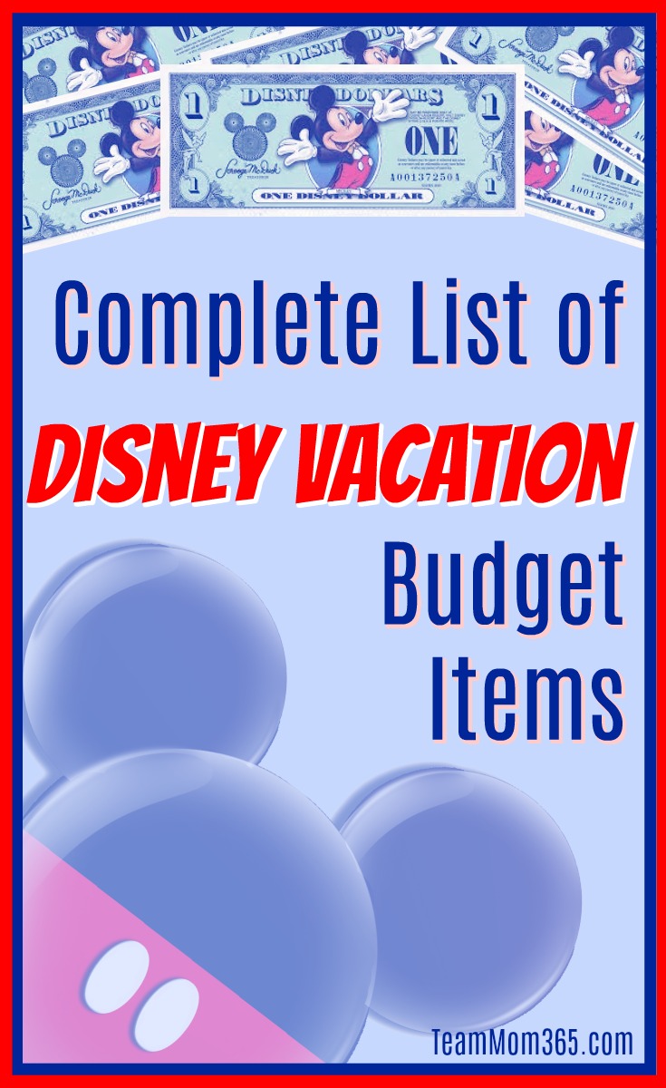 Complete List of Disney Vacation Budget Items