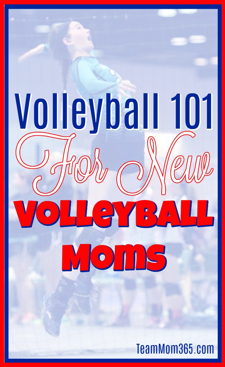 Volleyball 101 For New Volleyball Moms