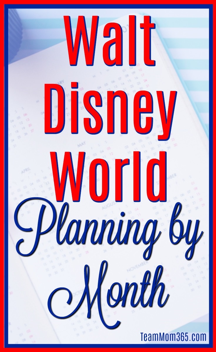 Walt Disney World Planning by Month