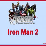 Marvel Movie Marathon Iron Man 2