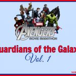 Marvel Movie Marathon Guardians of the Galaxy Vol 1