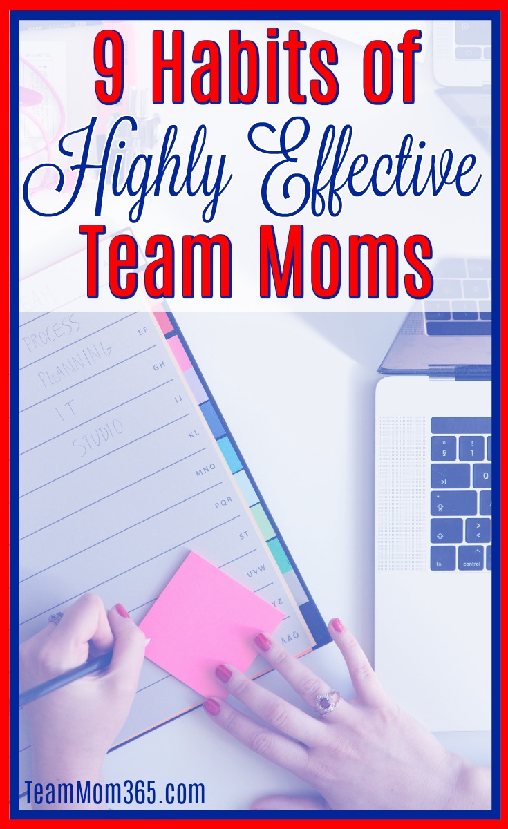 Habits of Highly Effective Team Moms