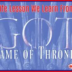 Life Lessons Game of Throne