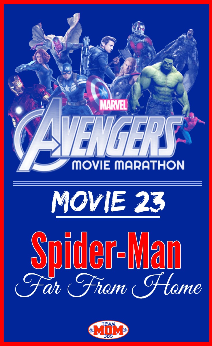 Marvel Movie Marathon Spider-Man Far From Home