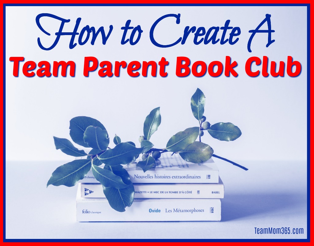 How to Create a Team Parent Book Club