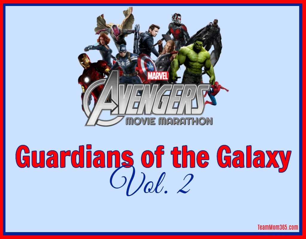 Marvel Movie Marathon Guardians Vol 2