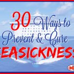 30 Ways to Prevent and Cure Seasickness