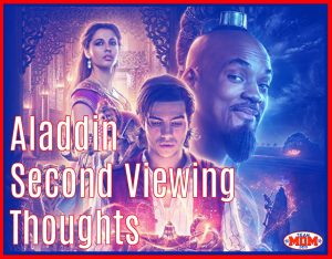 Aladdin Second Viewing Thoughts